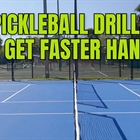 Easy Pickleball Drills to Get Faster Hands