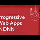 Turning Your DNN Website Into a Progressive Web App — The Gorilla Learning Lab (#20)