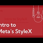 Intro to Meta's StyleX — The Gorilla Learning Lab (#16)
