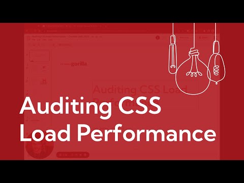 What I Learned Auditing CSS Load Performance — The Gorilla Learning Lab (#10)