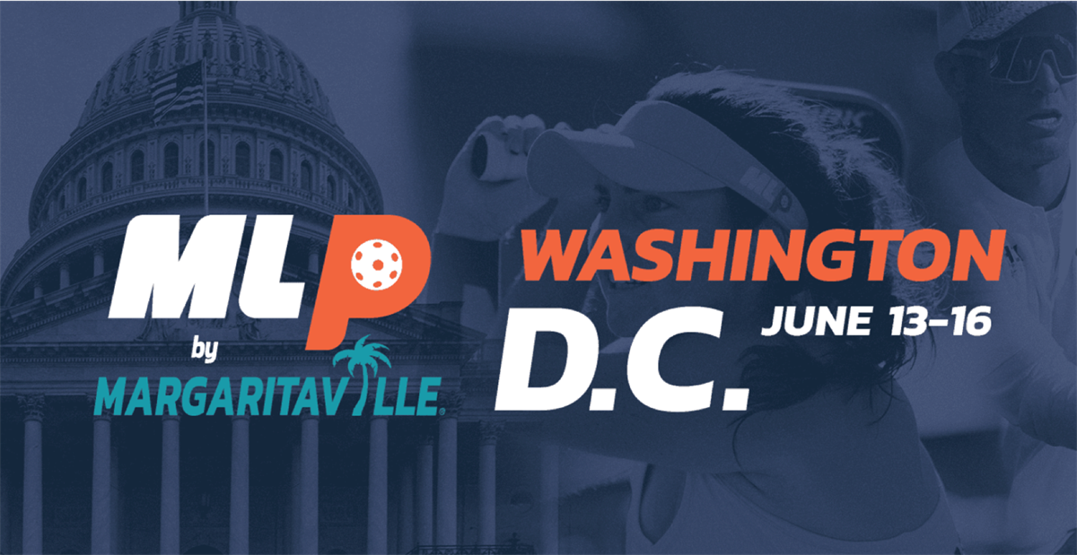 Schedule Set for Upcoming Major League Pickleball Washington D.C.