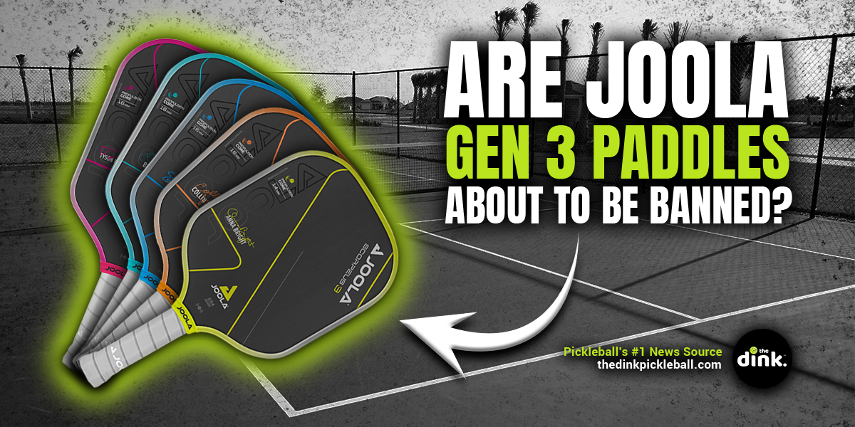 USA Pickleball Makes Announcement Regarding Update to JOOLA Gen3 Paddles