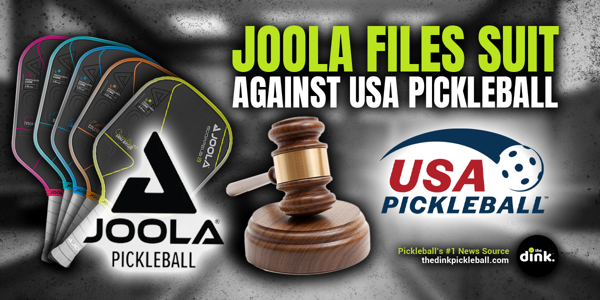 It's Official: JOOLA Files Lawsuit Against USA Pickleball