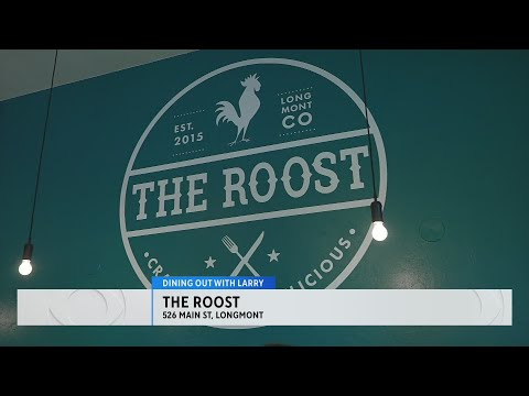 Dining Out with Larry: The Roost