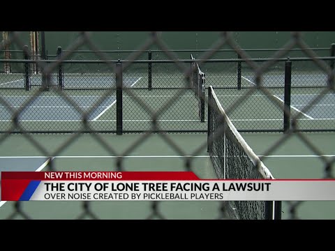 Lawsuit: Lone Tree pickleball courts causing ‘unbearable conditions’