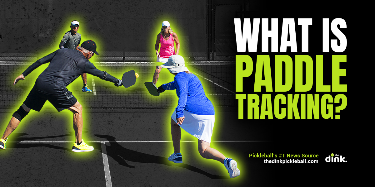 What is Paddle Tracking and How Can it Make You a Better Pickleball Player?