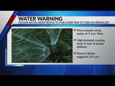 Denver Water urges changes to sprinkler times