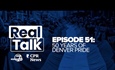 Real Talk with Denver7 & CPR News, Episode 51: 50 years of Denver...