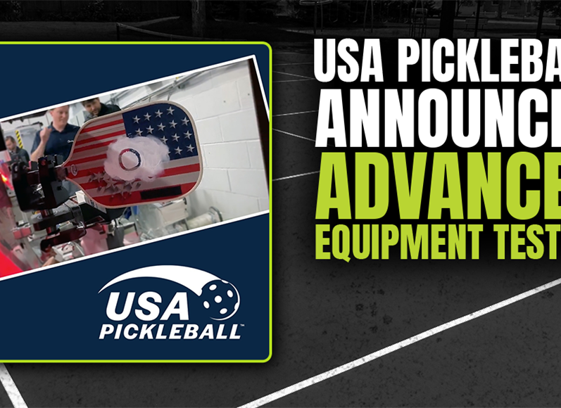 USA Pickleball Announces New Paddle Testing Standards as Industry Reaches a...