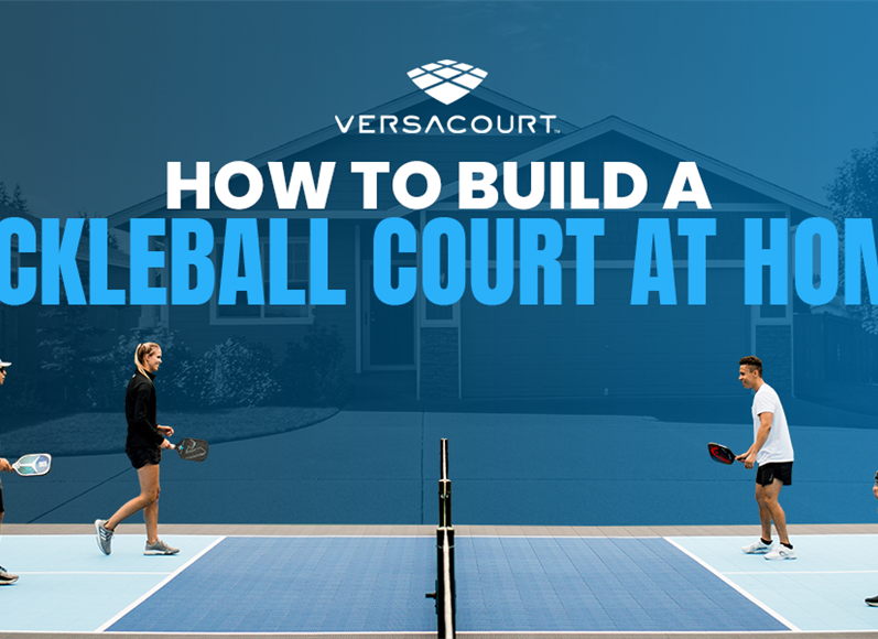 How to Build a Pickleball Court at Home: Step-by-Step Guide