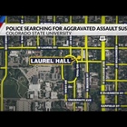 Police searching for assault suspect at CSU