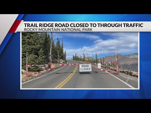 Trail Ridge Road in Rocky Mountain National Park closed to traffic for season