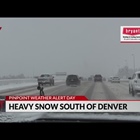 Heavy snow continues to fall south of Denver