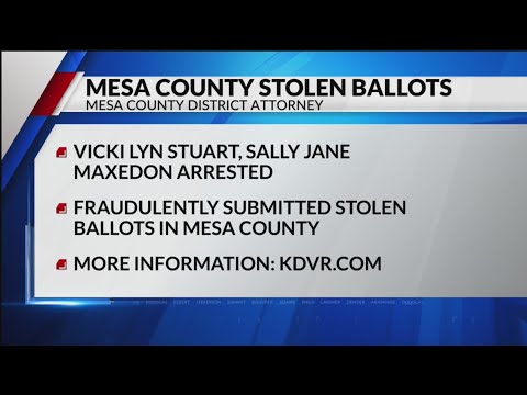 2 arrested, accused of stealing ballots in Mesa County