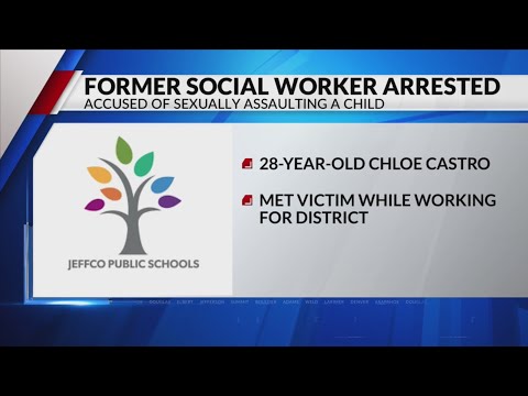 Jeffco School District social worker arrested