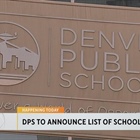 Denver Public Schools to announce list of school closures