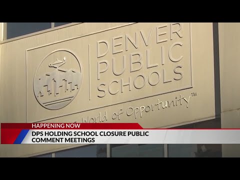 DPS hosting public comment on school closures