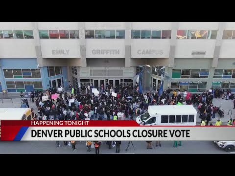 Denver Public Schools to vote on school closures Thursday night