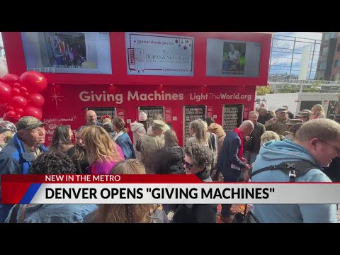 Denver opens 'Giving Machines' ahead of the holidays