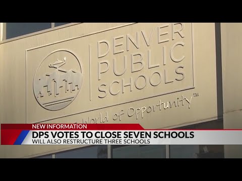 DPS votes to close, restructure 10 schools